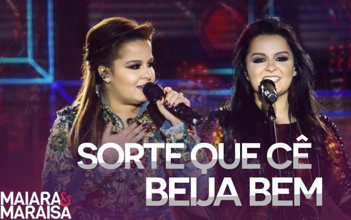 maiara e maraisa sorte que ce beija bem