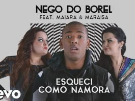 nego do borel esqueci como namora ft. maiara e maraisa