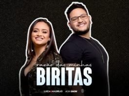 Luíza e Maurílio - Razão das Minhas Biritas