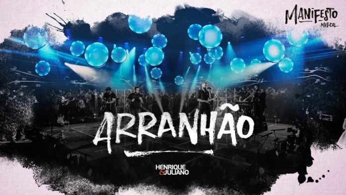 Henrique e Juliano - Arranhão