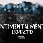 Henrique e Juliano – Sentimentalmente Esperto Henrique e Juliano